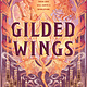 Wednesday Books Gilded Wings