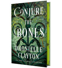 Flatiron Books Conjure the Bones: [Limited Stenciled Edge edition]