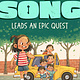 Farrar, Straus and Giroux (BYR) Lian Song Leads an Epic Quest