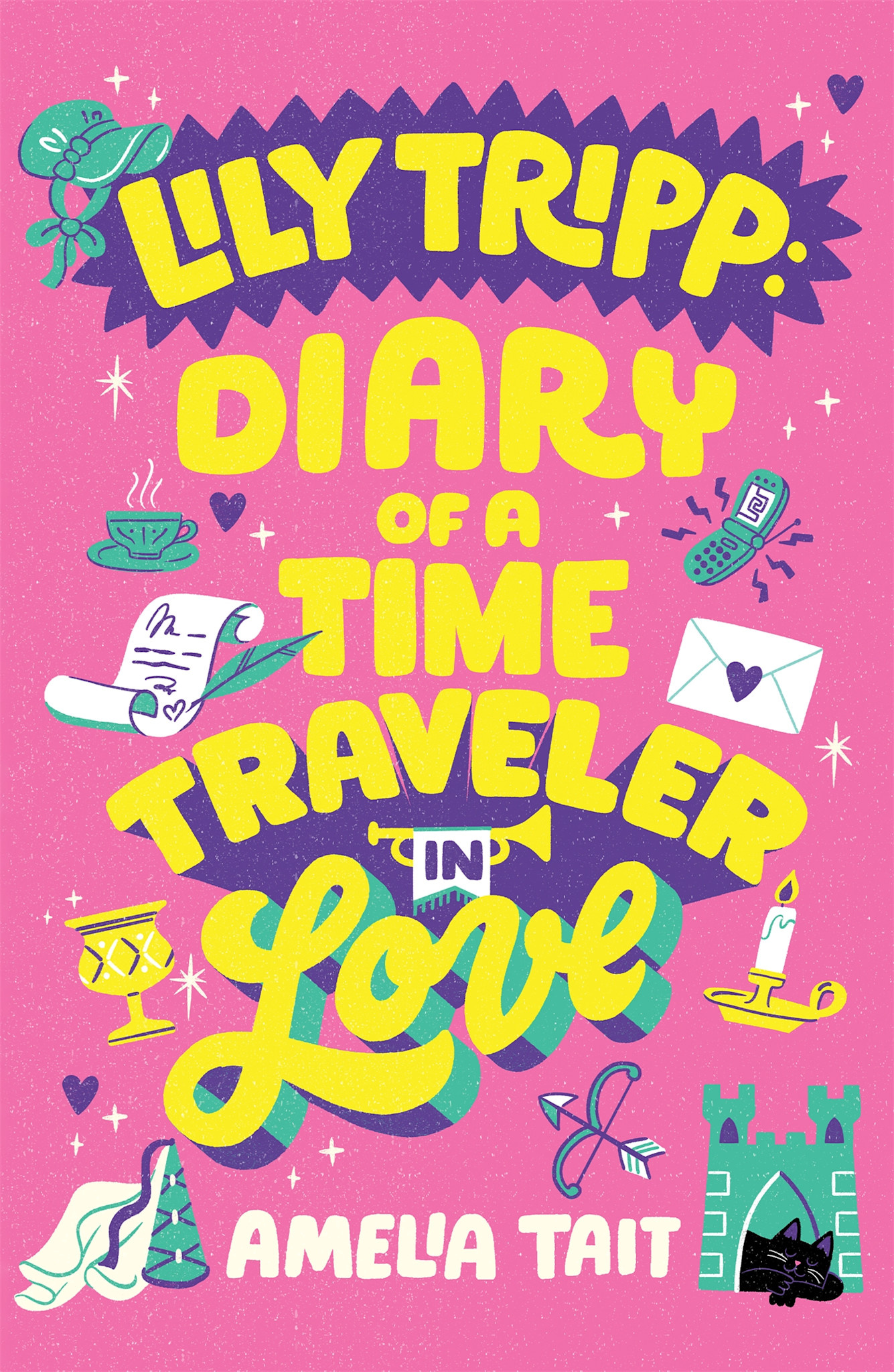 Farrar, Straus and Giroux (BYR) Lily Tripp: Diary of a Time Traveler in Love