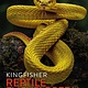 Kingfisher The Kingfisher Reptile Encyclopedia