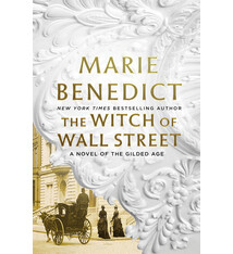 St. Martin's Press The Witch of Wall Street: A Novel of the Gilded Age