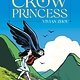 First Second The Crow Princess: A Graphic Novel