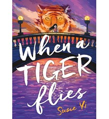 Roaring Brook Press When a Tiger Flies