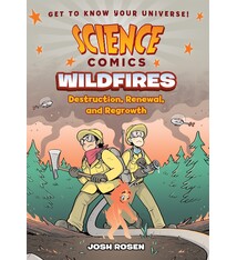 First Second Science Comics: Wildfires: Destruction, Renewal, and Regrowth