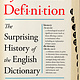 St. Martin's Press By Definition: The Surprising History of the English Dictionary