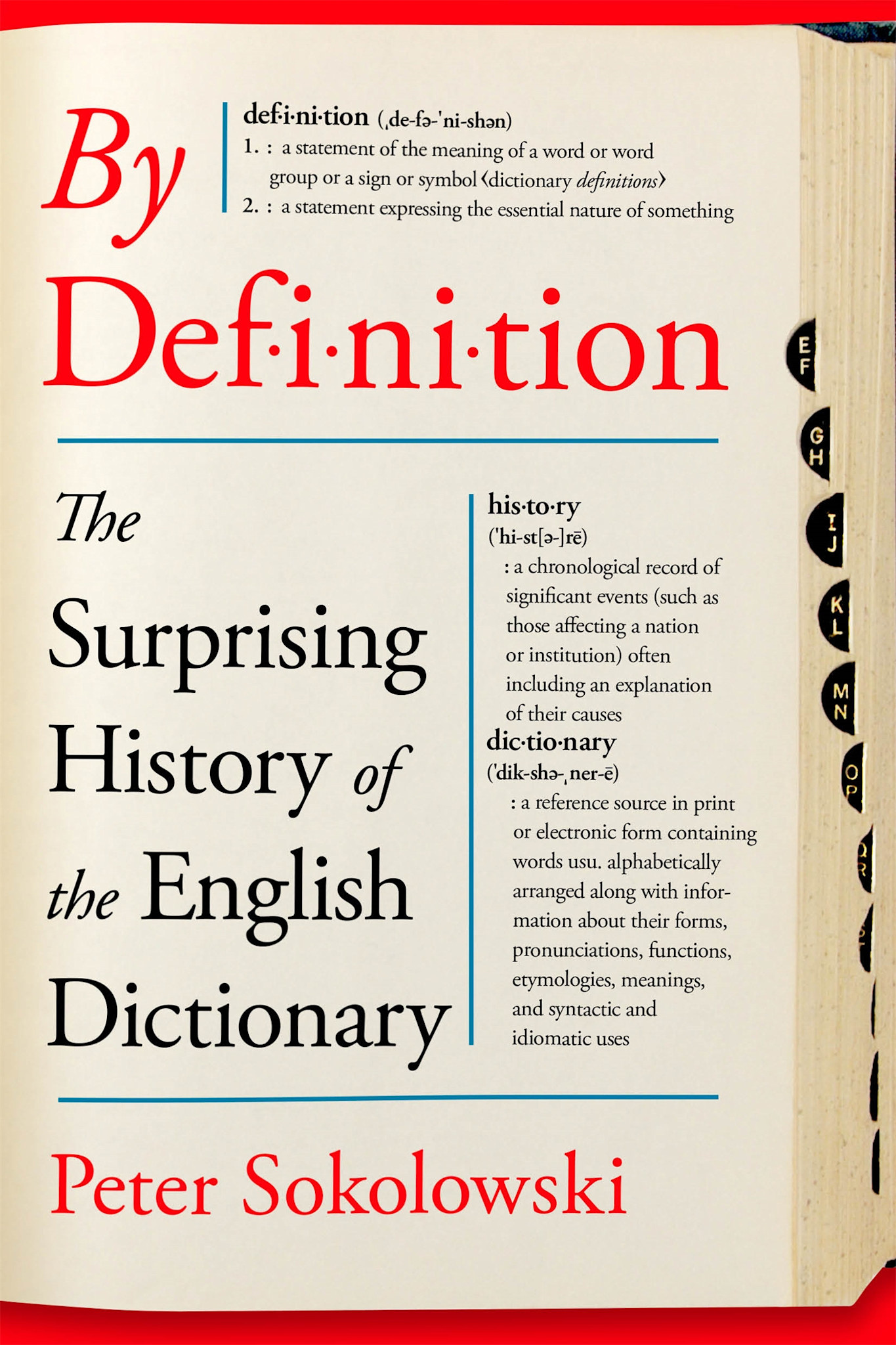 St. Martin's Press By Definition: The Surprising History of the English Dictionary