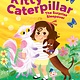 Balzer + Bray Kitty Caterpillar: The Surprise Sleepover