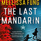 Minotaur Books The Last Mandarin: A Novel
