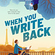 Feiwel & Friends When You Write Back