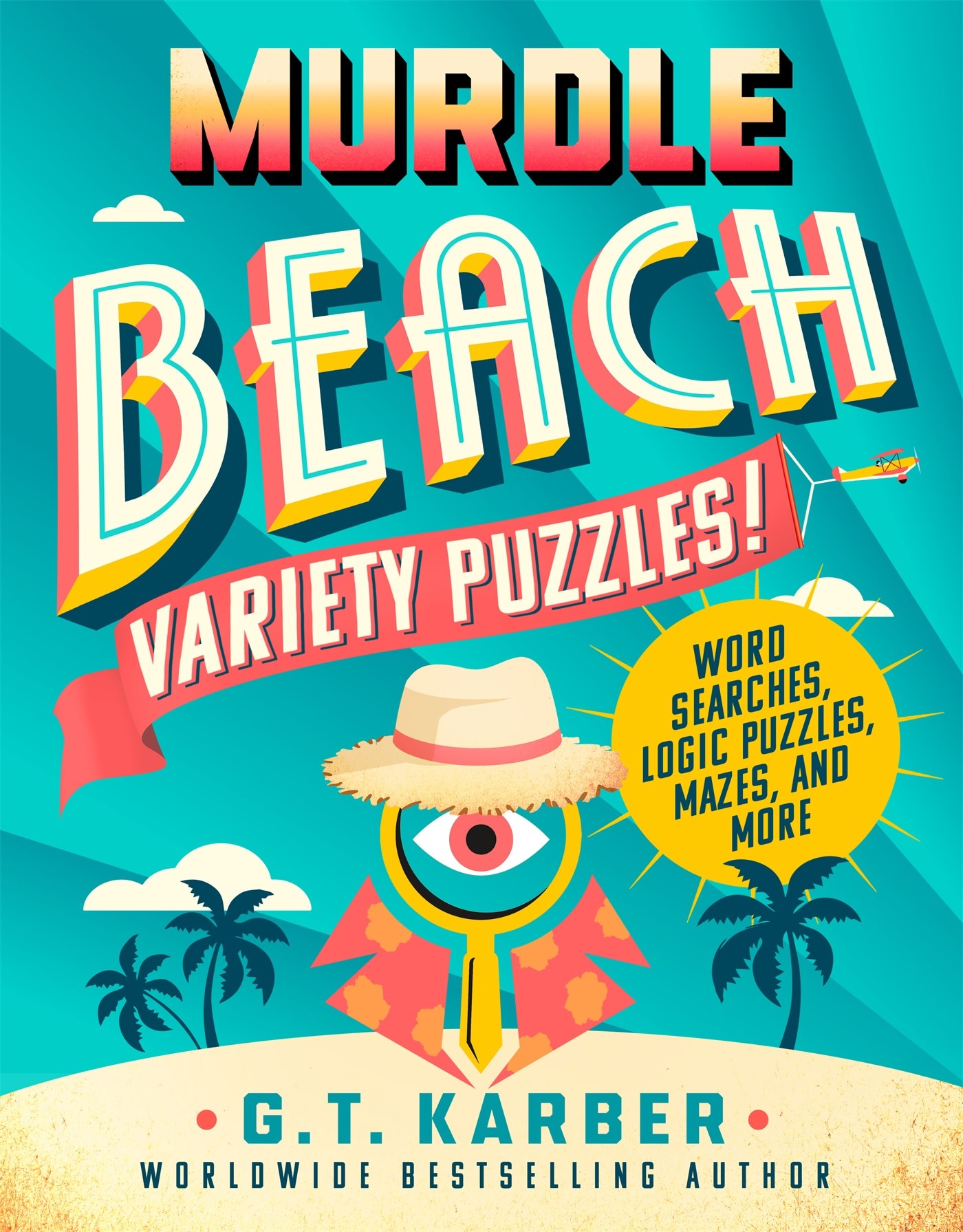 St. Martin's Griffin Murdle Beach: Word Searches, Mazes, Logic Puzzles, & More