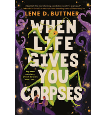 Wednesday Books When Life Gives You Corpses