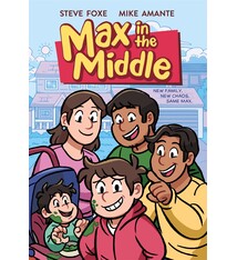 First Second Max in the Middle: A Graphic Novel