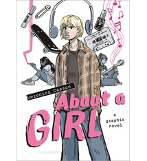 Bloomsbury YA About a Girl: A Graphic Novel
