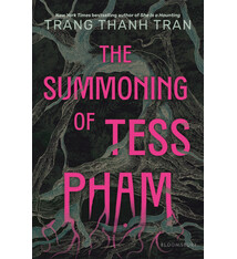 Bloomsbury YA The Summoning of Tess Pham