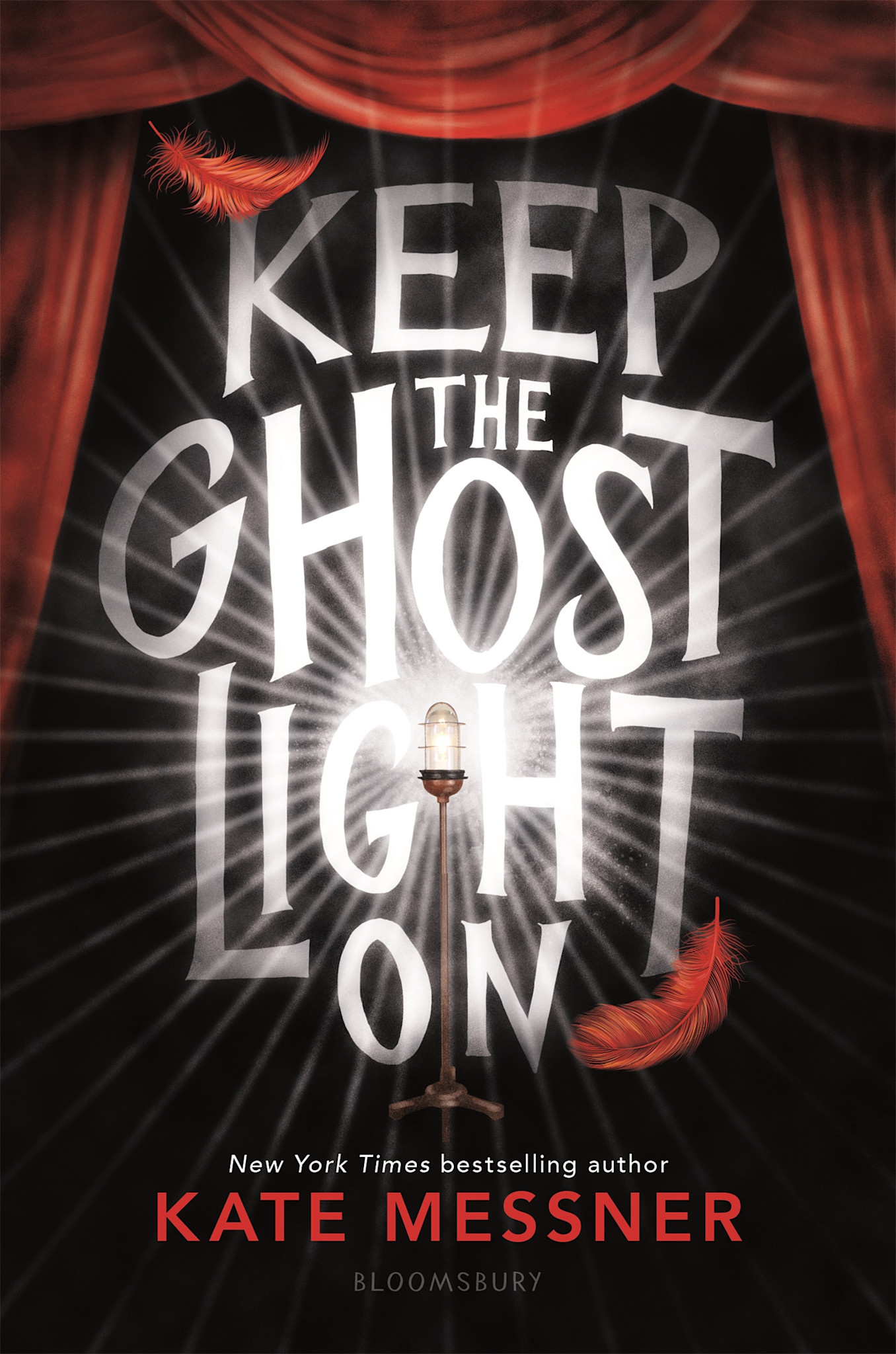 Bloomsbury Children's Books Keep the Ghost Light On