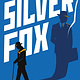 Silver Fox: A Novel