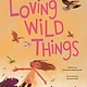 Loving Wild Things
