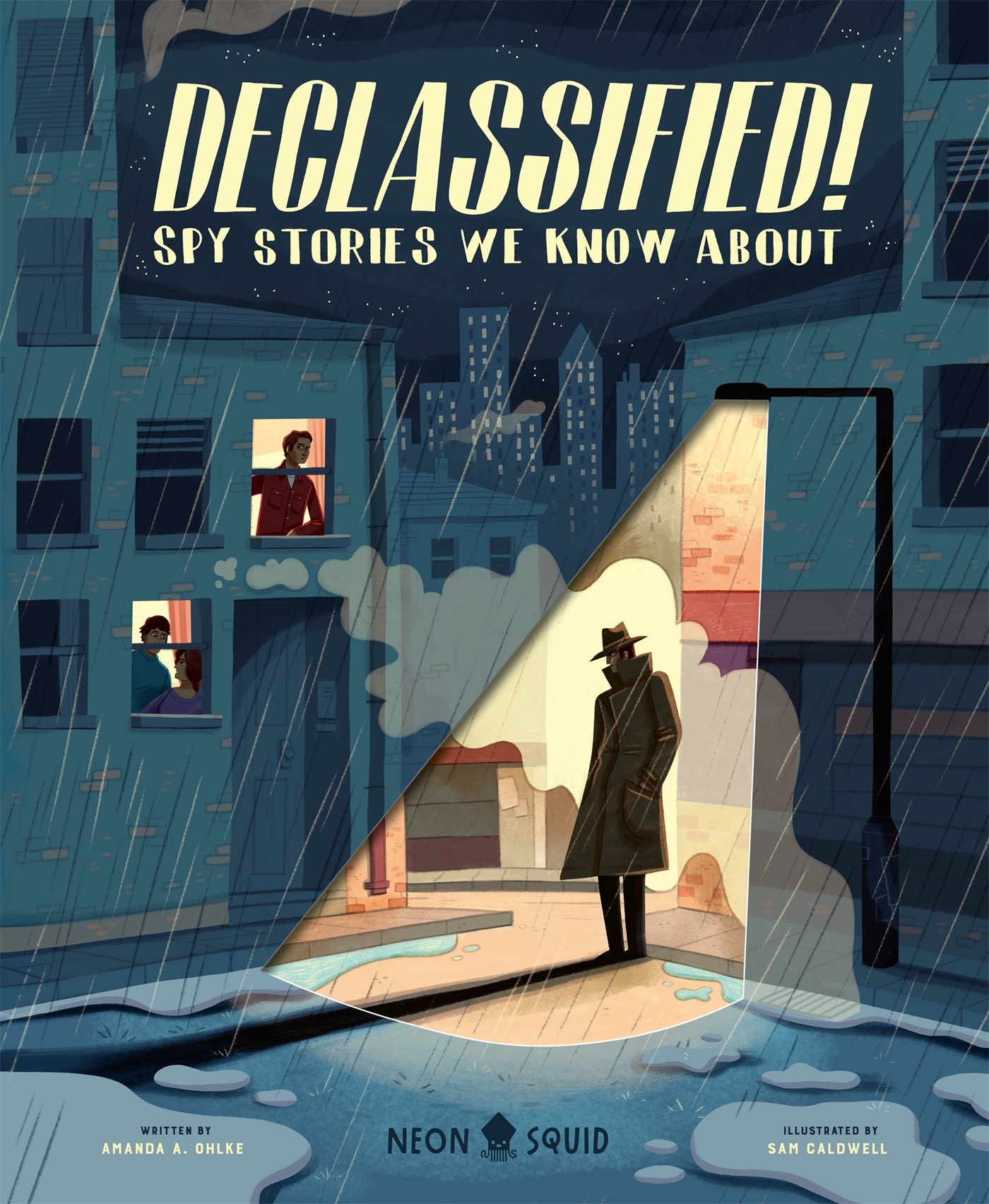 Declassified!: Spy Stories We Know About