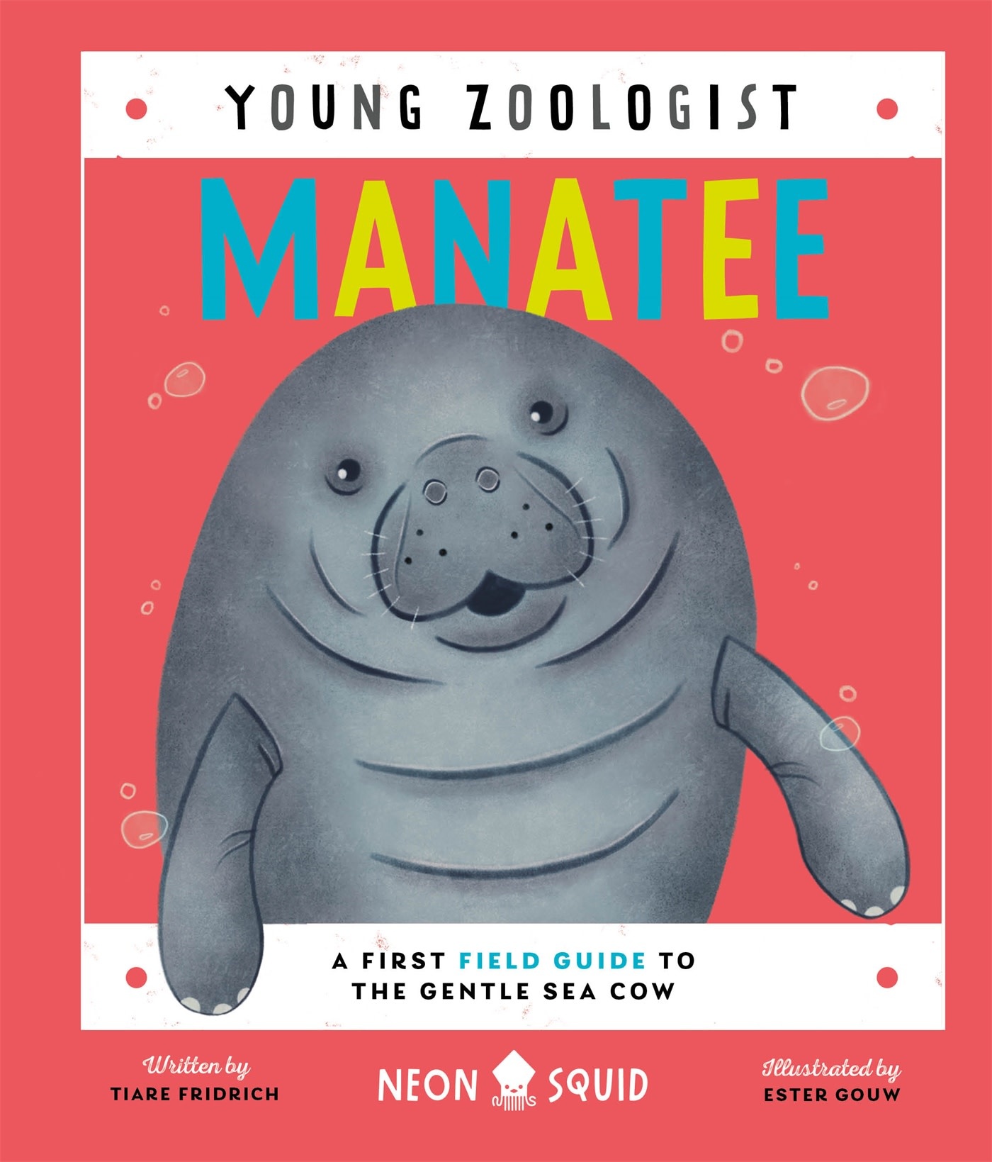 Manatee (Young Zoologist): A First Field Guide to the Gentle Sea Cow