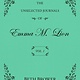 Penguin Books The Unselected Journals of Emma M. Lion: Vol. 1