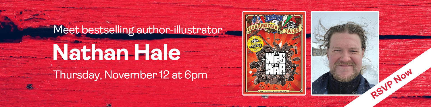 Book Launch with Nathan Hale: Thursday, November 12 at 6pm
