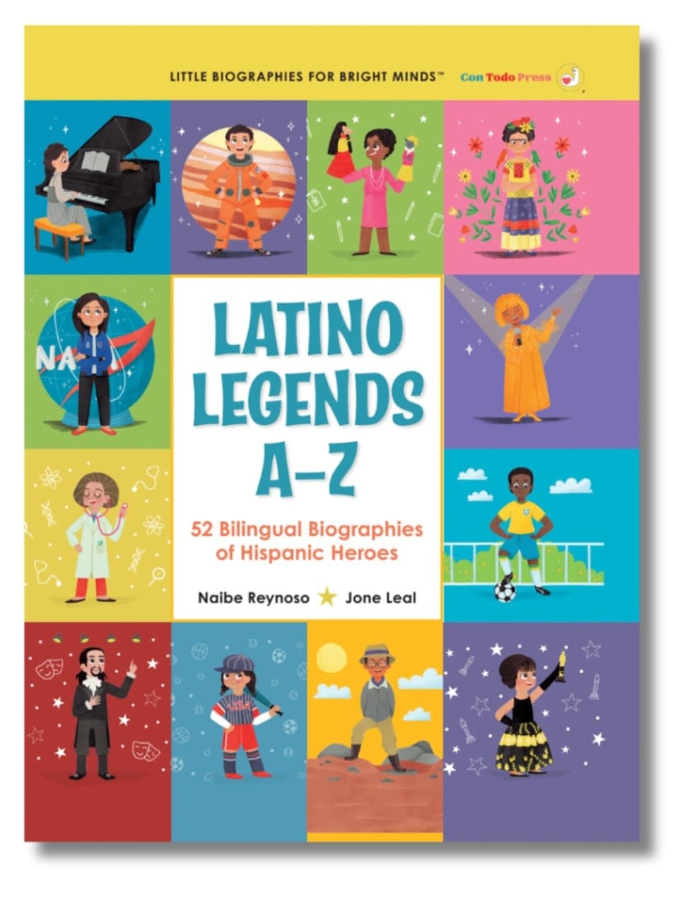 Latino Legends A–Z: 52 Bilingual Biographies of Hispanic Heroes for Kids