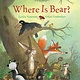 HMH Books for Young Readers Where Is Bear? (padded board book)