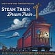 Chronicle Books Steam Train, Dream Train