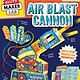 Klutz Klutz Maker Lab: Air Blast Cannon