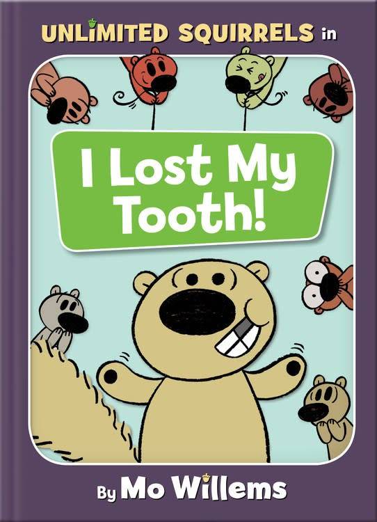 Disney-Hyperion Unlimited Squirrels: I Lost My Tooth!