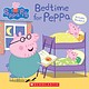 Scholastic Inc. Peppa Pig: Bedtime for Peppa