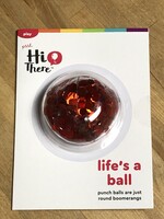 Hi There - Life’s a Ball