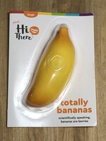 Hi There - Totally Bananas