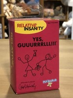 Relative Insanity - Yes, Guuurrrlll!!!