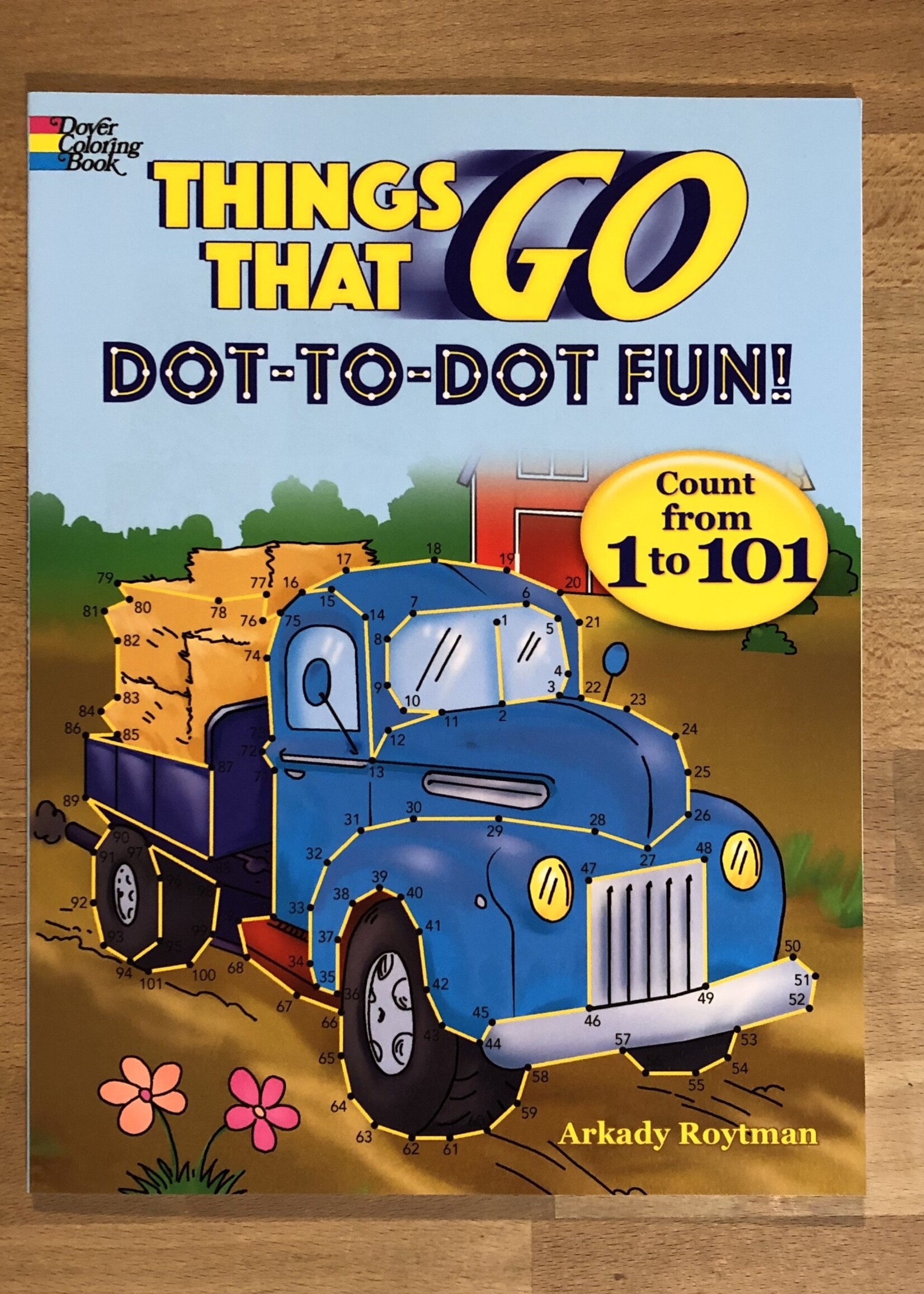 Coloring Book - Things That Go Dot-to-Fot Fun!