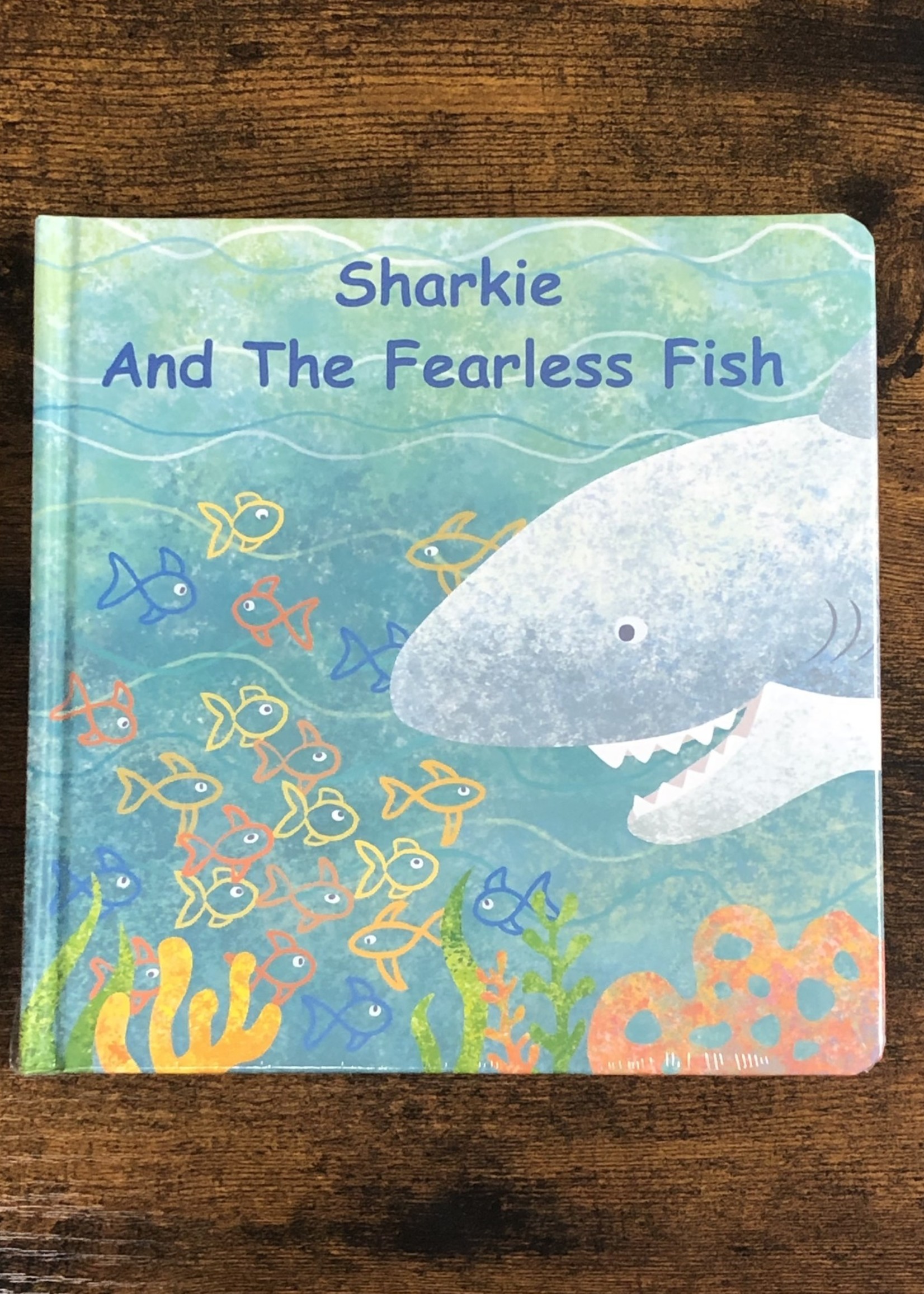 Book - Sharkie and the Fearless Fish