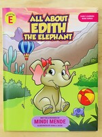 Mindi Mende Book - All About Edith the Elephant