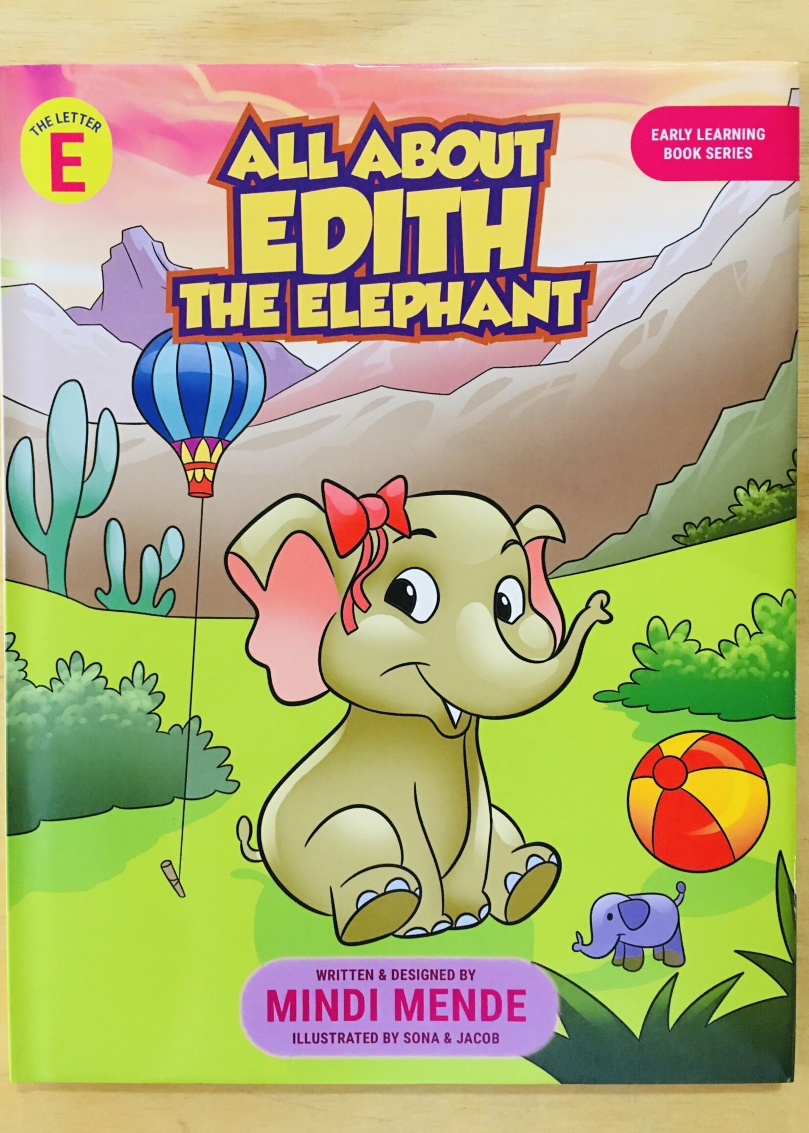 Mindi Mende Book - All About Edith the Elephant