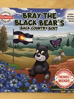 Mindi Mende Book - Bray the Bear (All About Colo.)