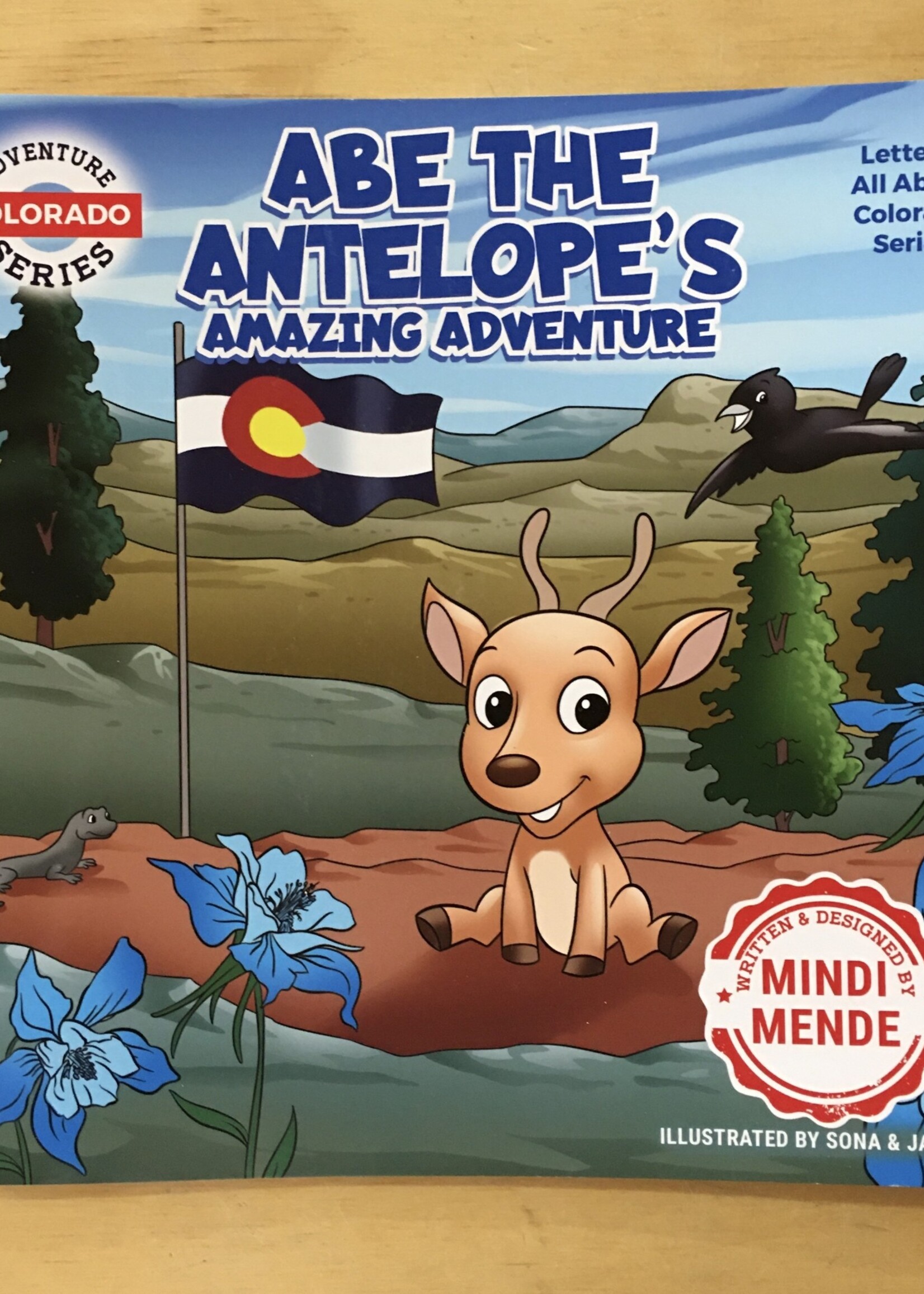 Mindi Mende Book - All About Colo. Abe the Antelope