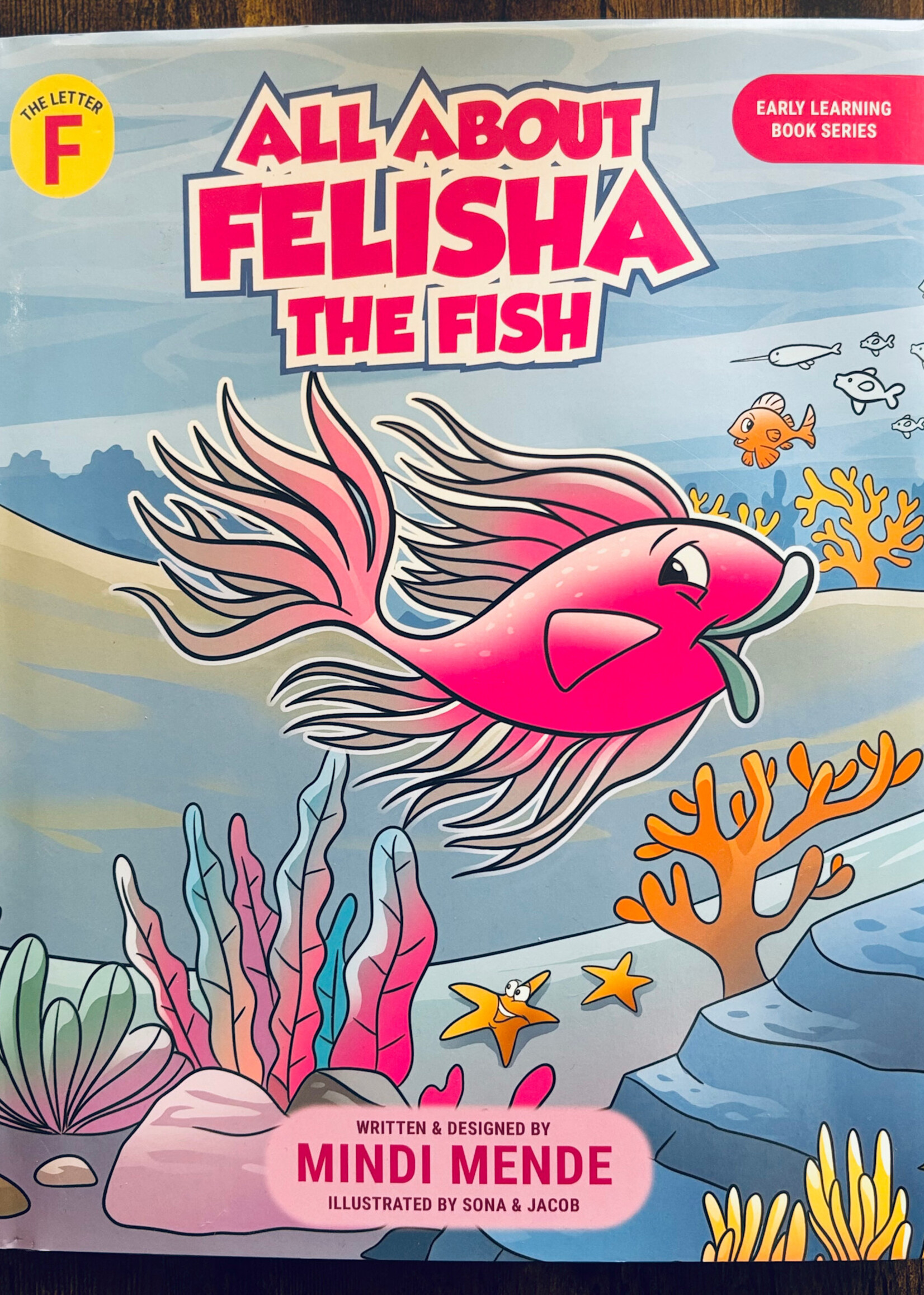 Mindi Mende Book - All About Felisha the Fish