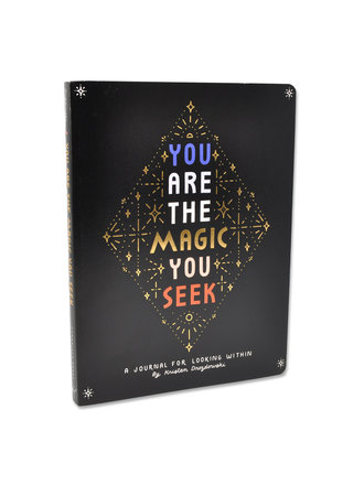 You Are The Magic You Seek Journal You Are The Magic You Seek Journal