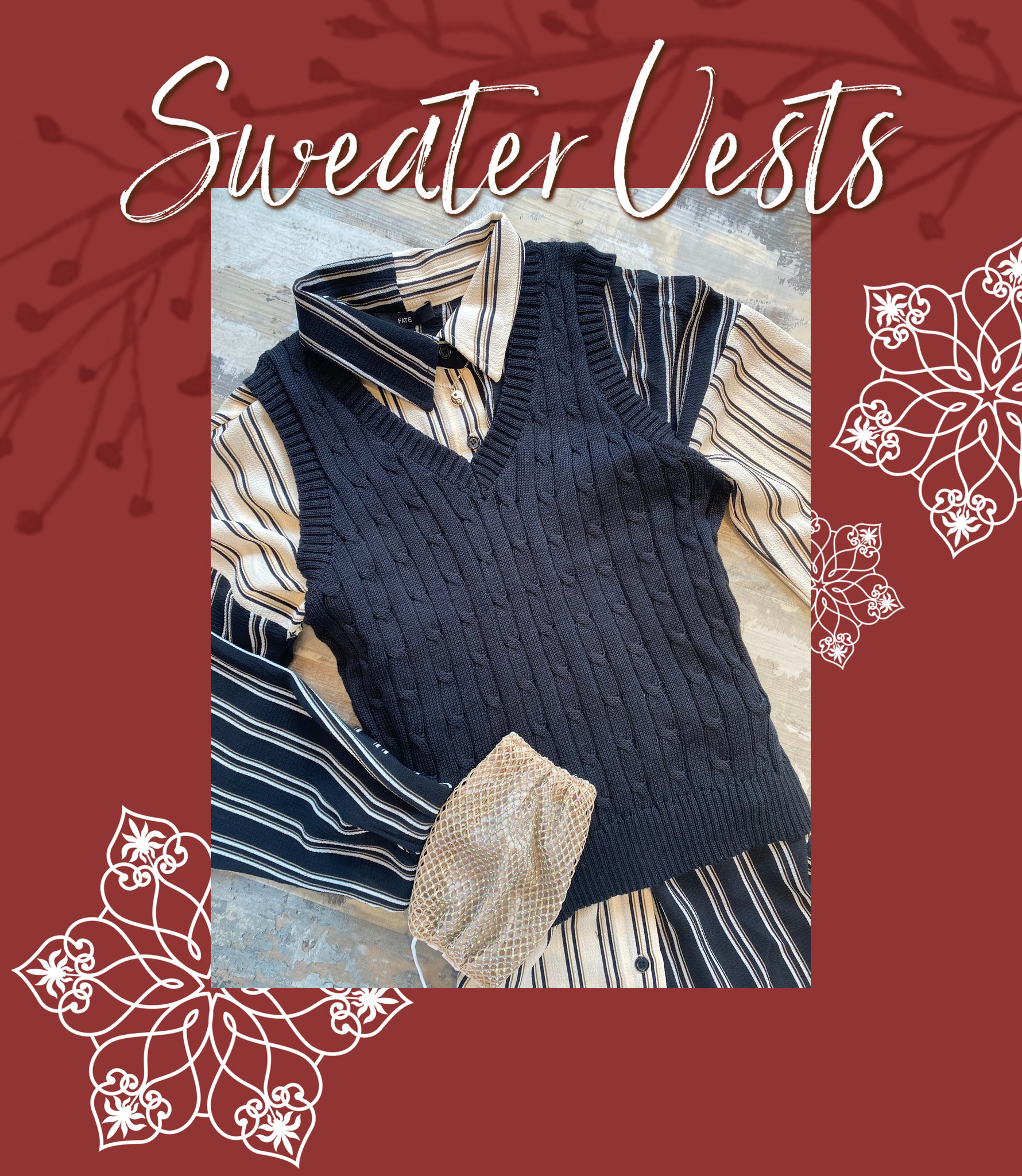 Sweater Vests are a must on your holiday shopping list this year. Featured here is a black braid knit sweater vest with a back and tan contrast collared blouse styled under, and to add some extra fun we have a yin and yang necklace and a tan sparkle face mask.
