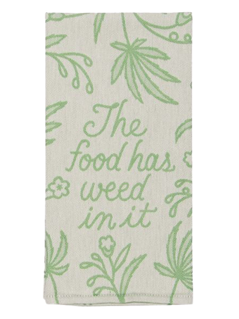 Blue Q "The Food Has Weed in It" DishTowel
