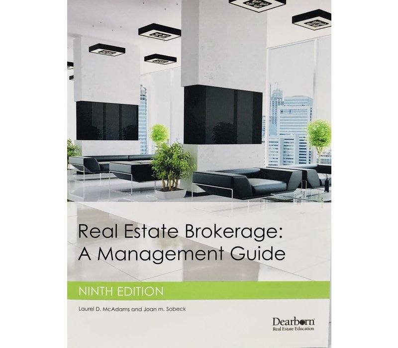 R E Brokerage a Management Guide - 9th edition