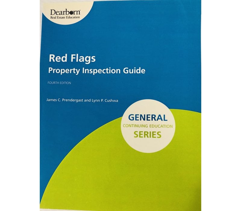 Red Flags:  Property Inspection Guide 4th edition