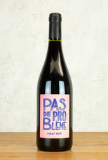 Pas de Problem Pinot Noir