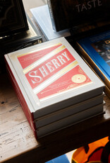 Ten Speed Press A Modern Guide to Sherry: The Wine World's Best Kept Secret