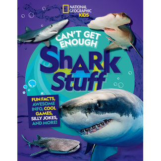 National Geographic Kids: Can't Get Enough Shark Stuff